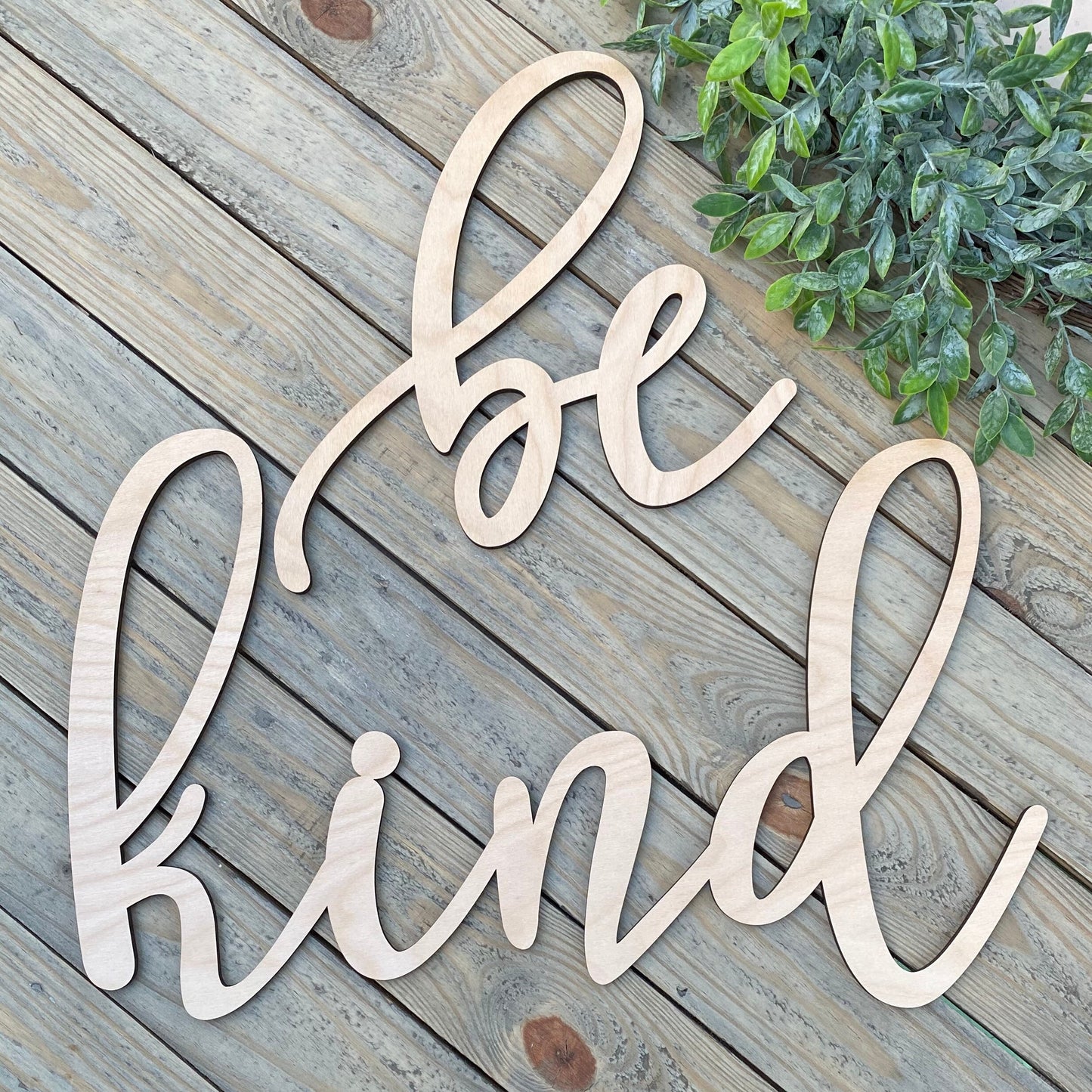Be Kind Wood Sign