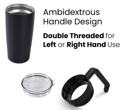 20oz Classic Tumbler with Handle