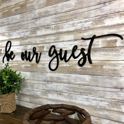Be Our Guest Sign