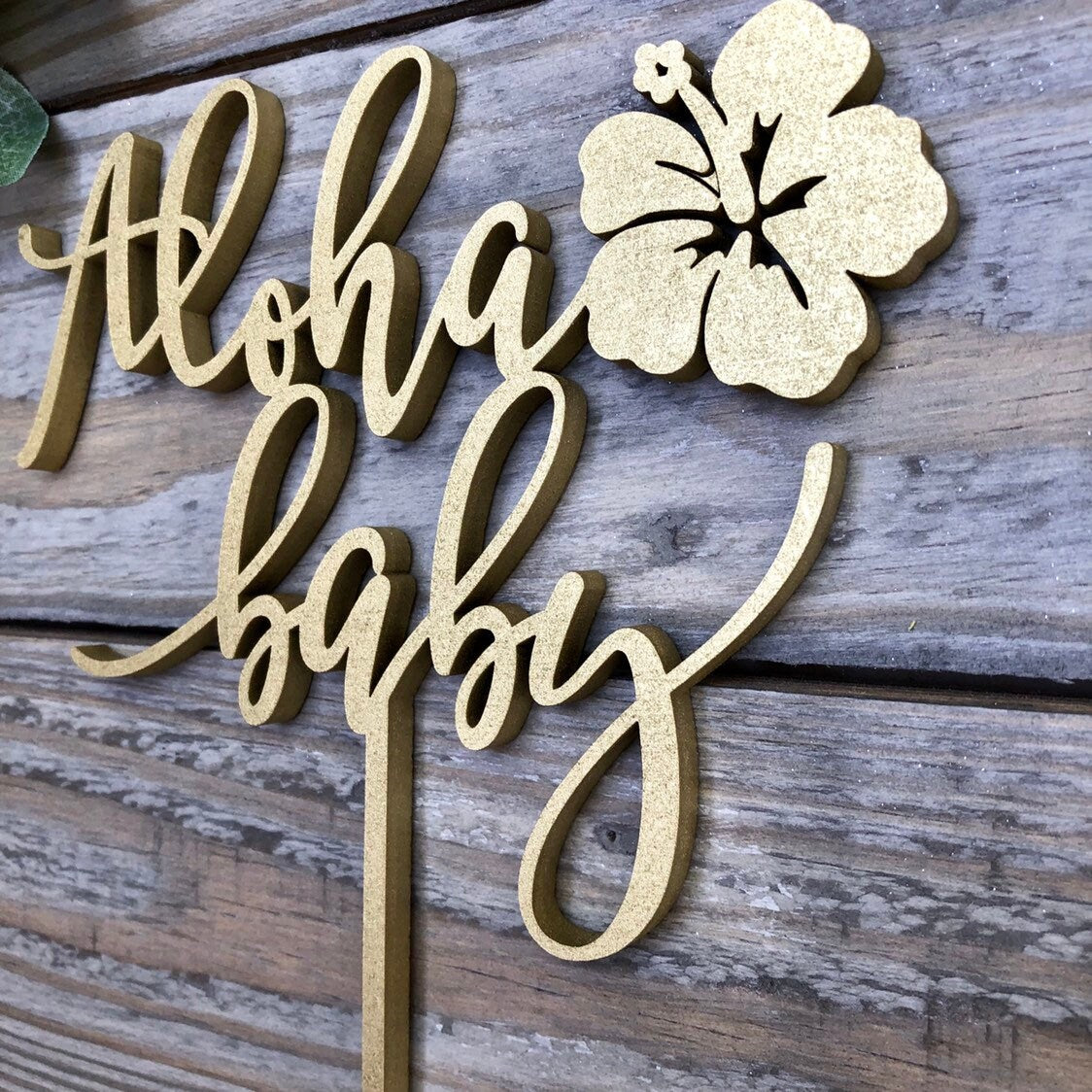 Tropical Aloha Baby Cake Topper - Luau Party Decor - Hawaiian Party Decor with Hibiscus Flower