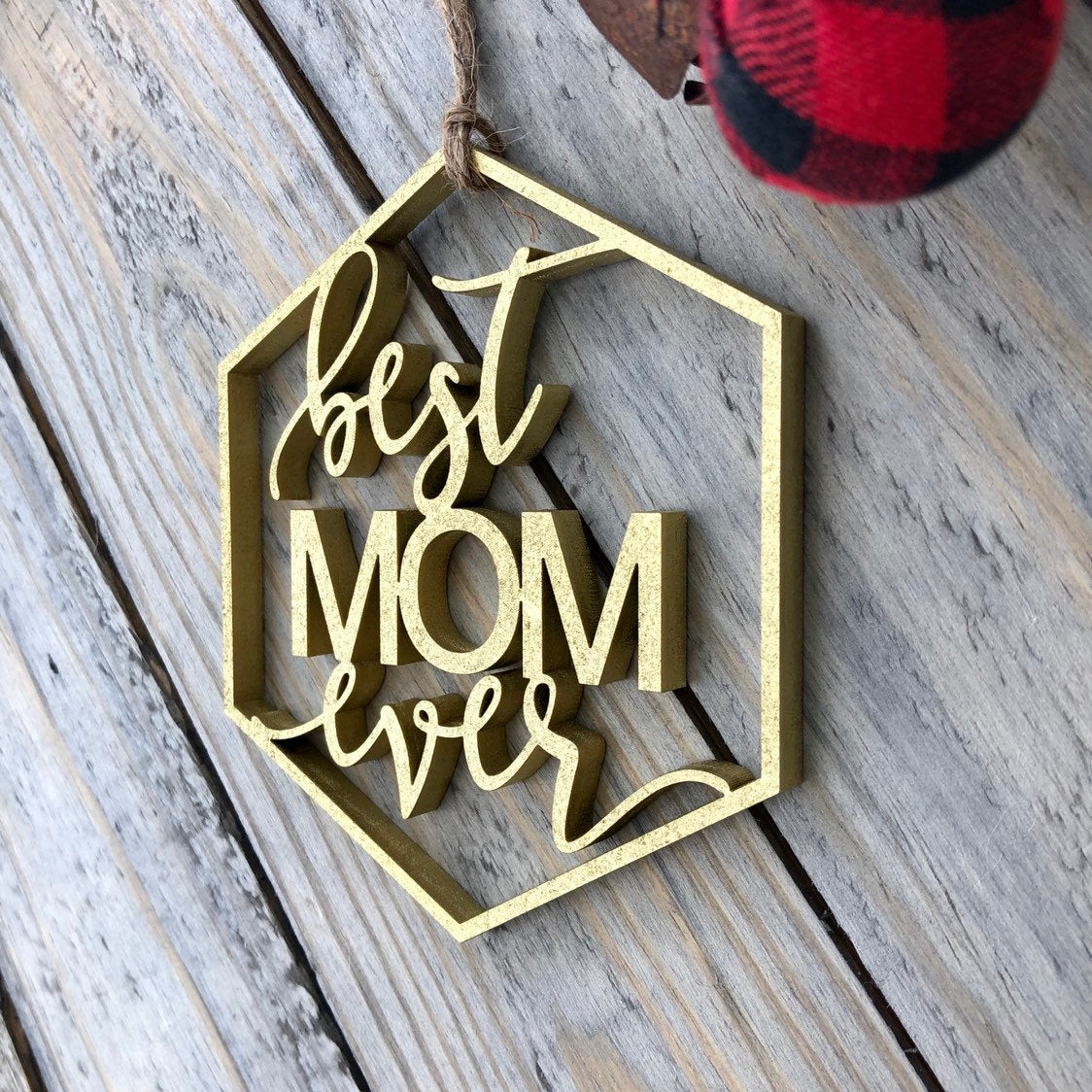 2025 Best Mom Ever Ornament - Personalized Christmas Gift for Mom - Mother's Day Sentimental Present - New Mom Gift