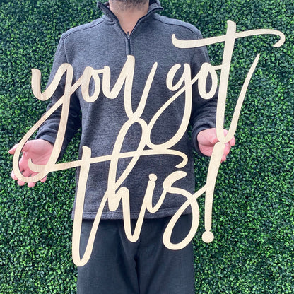 You Got This Wood Sign - Encouragement Inspirational Sign - Motivational Office Decor