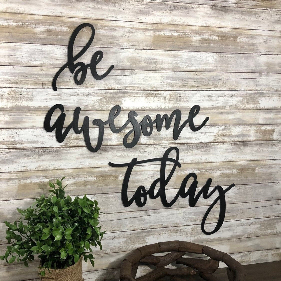 Be Awesome Today Home Sign - Modern Inspirational Wall Art - Home Quote Decor
