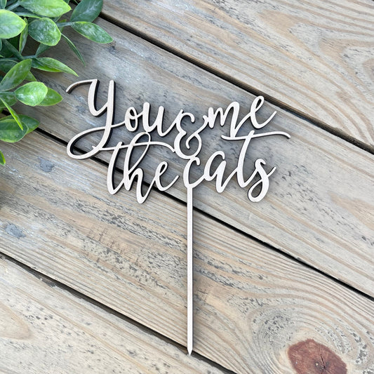 You Me & The Cats Cake Topper - Cat Lover Wedding Decor - Funny Couple Pets Sign - Anniversary Gift for Cat Owners