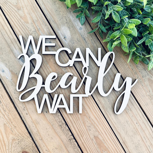 We Can Bearly Wait Baby Shower Sign - Teddy Bear Baby Shower Welcome Sign