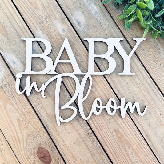 Baby in Bloom Wood Sign - Floral Baby Shower Decorations - Spring Nursery Decor - Oh Baby Gender Neutral Gift
