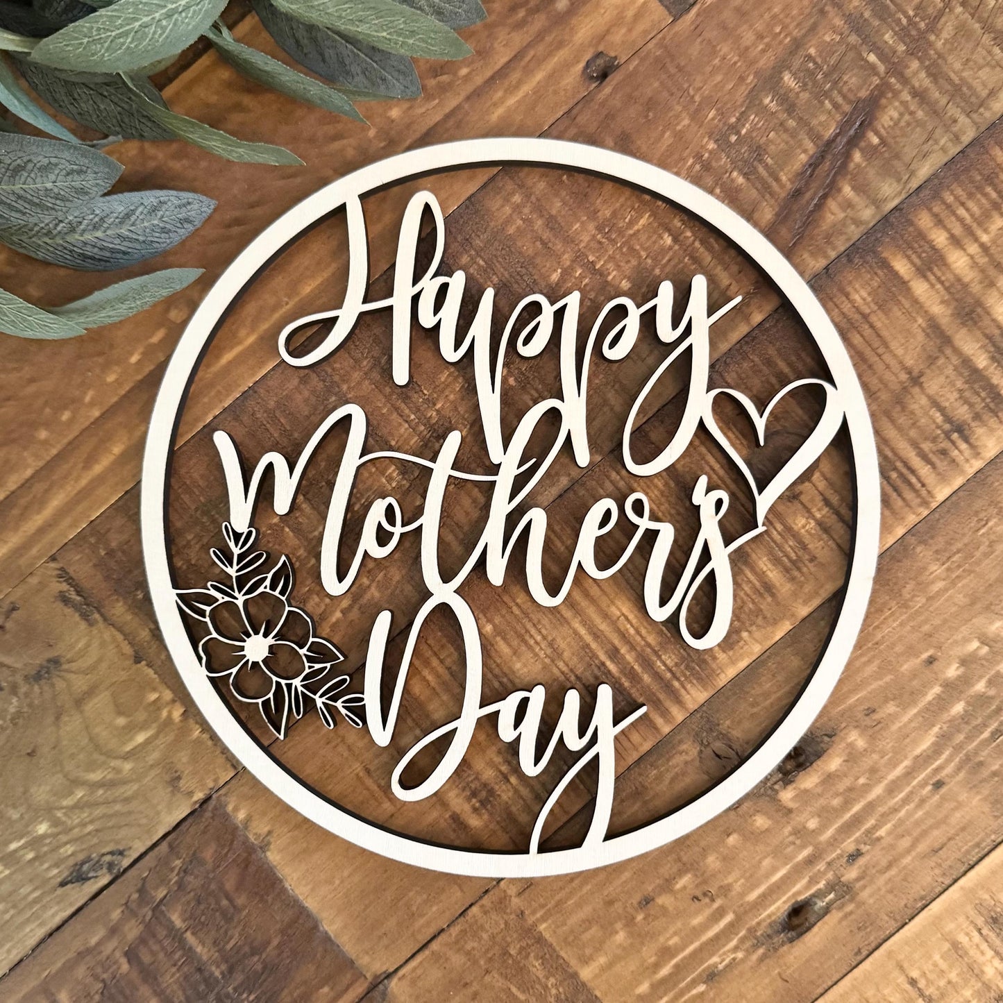 Happy Mother's Day Wood Sign - Church Event Decor - Custom Floral Motherhood Gift - Personalized Gift for Mom or Grandma