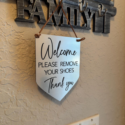 Welcome Please Remove Your Shoes Acrylic Entryway Sign - No Shoes Sign - Front Door Sign - Shoes Off Sign