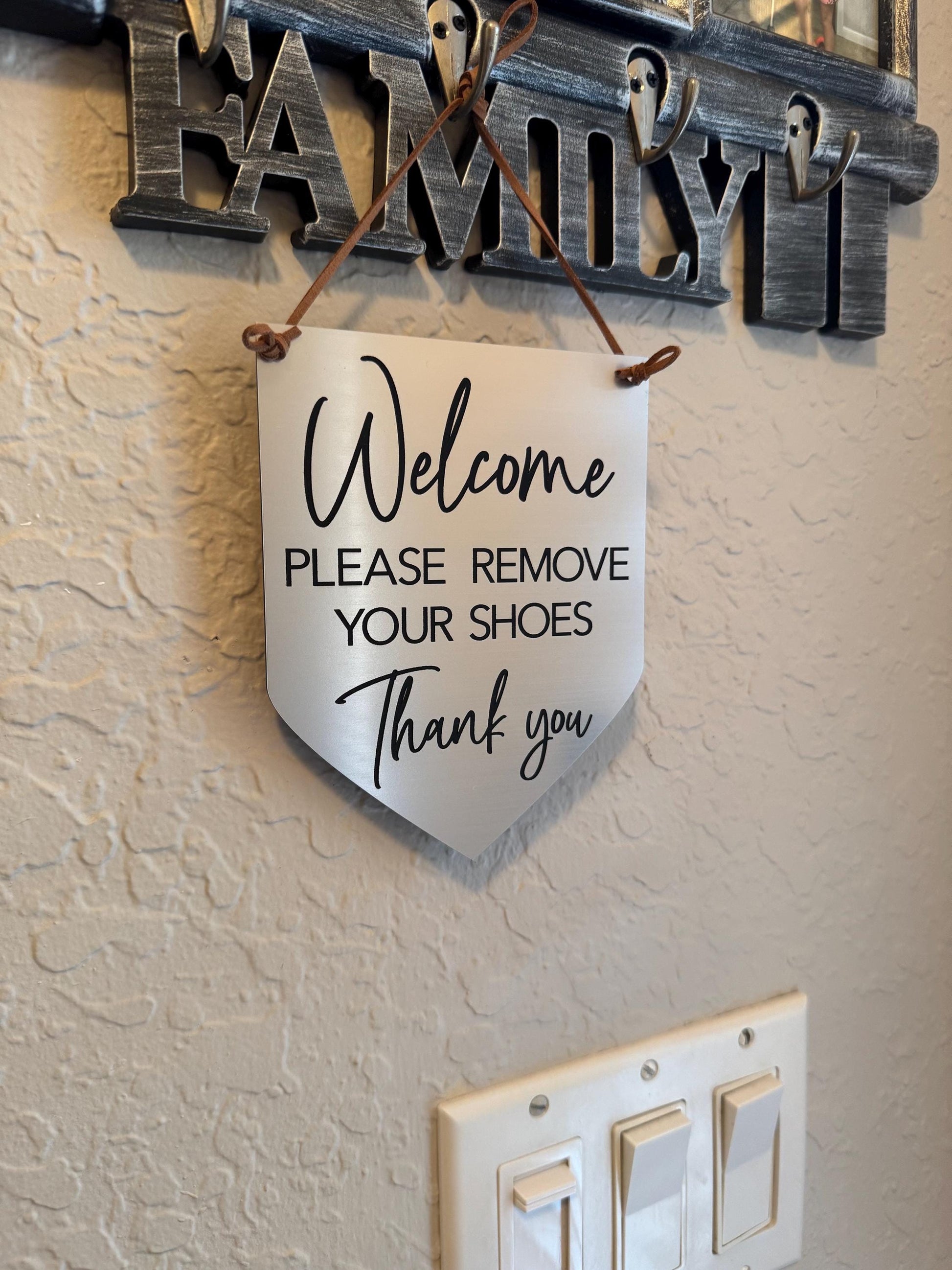 Welcome Please Remove Your Shoes Acrylic Entryway Sign - No Shoes Sign - Front Door Sign - Shoes Off Sign