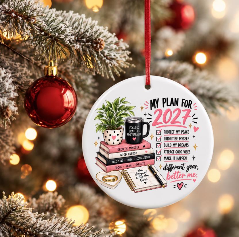 2027 New Year Ornament, My Plan for 2027 Ornament, Motivational Christmas Ornament, Positive Mindset Gift, Goal Setting Keepsake