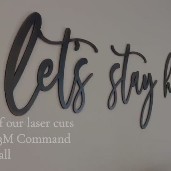 Let's Stay Home Cursive Wood Sign - Hygge Living Room Above Couch Bedroom Decor